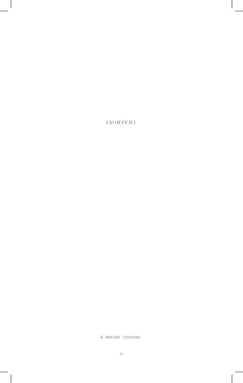From Pema, look book